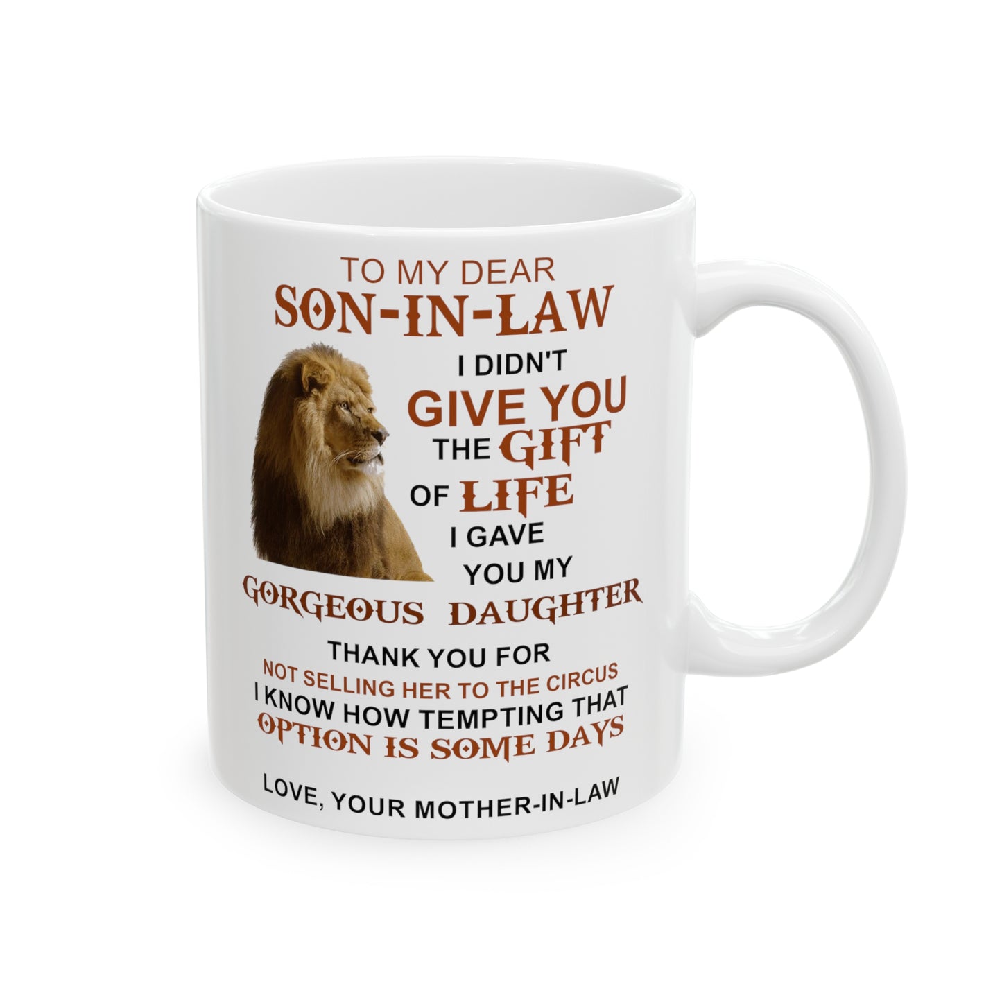 To My Dear Son In Law | Ceramic Mug, 11oz