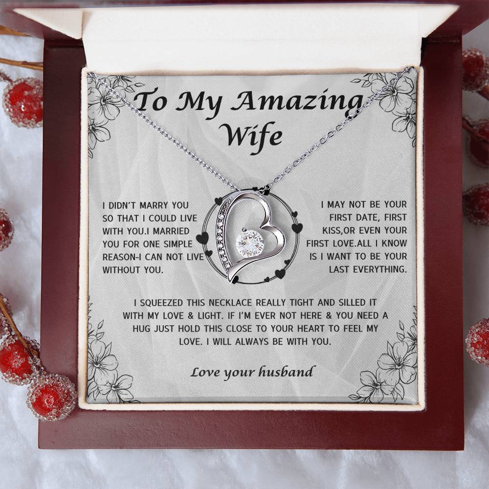 To My Amazing Wife  For ever Love Necklace,Anniversary Gifts,Wife gifts, Best Wife Necklace, Best Gift for her-Personalized