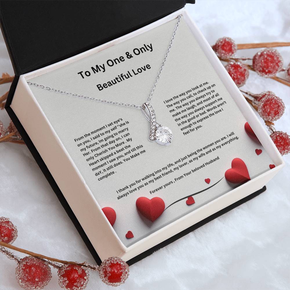 My One and Only Beauty Necklace - Anniversary / Valentines/ Birthday-Express your love