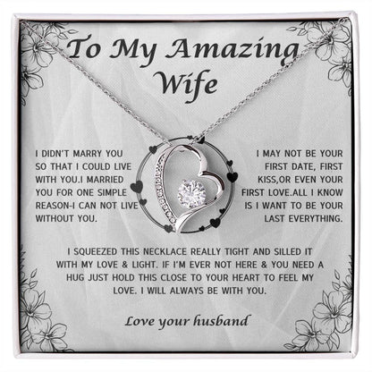 To My Amazing Wife  For ever Love Necklace,Anniversary Gifts,Wife gifts, Best Wife Necklace, Best Gift for her-Personalized