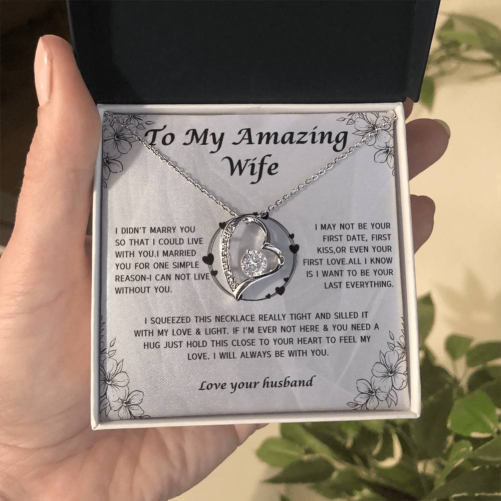 To My Amazing Wife  For ever Love Necklace,Anniversary Gifts,Wife gifts, Best Wife Necklace, Best Gift for her-Personalized