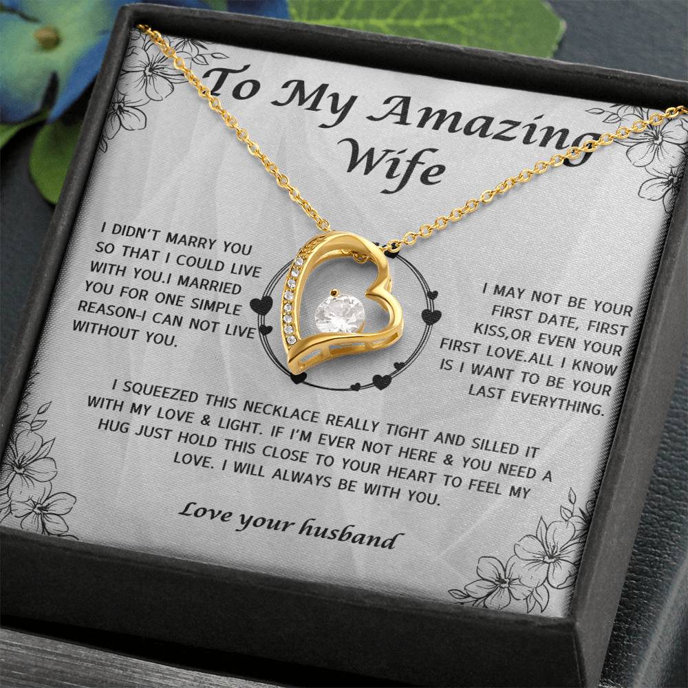 To My Amazing Wife  For ever Love Necklace,Anniversary Gifts,Wife gifts, Best Wife Necklace, Best Gift for her-Personalized